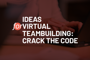 More Ideas for Virtual Teambuilding Activities to Keep Your Team Engaged