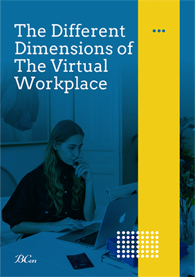 The Different Dimensions of The Virtual Workplace