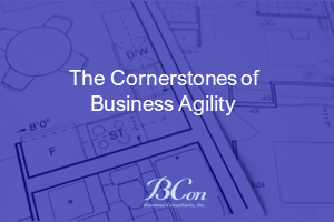The Cornerstones of Business Agility