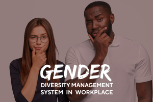 Gender Diversity Management System in the Workplace
