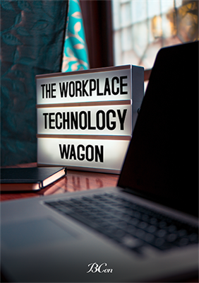 The Workplace Technology Wagon
