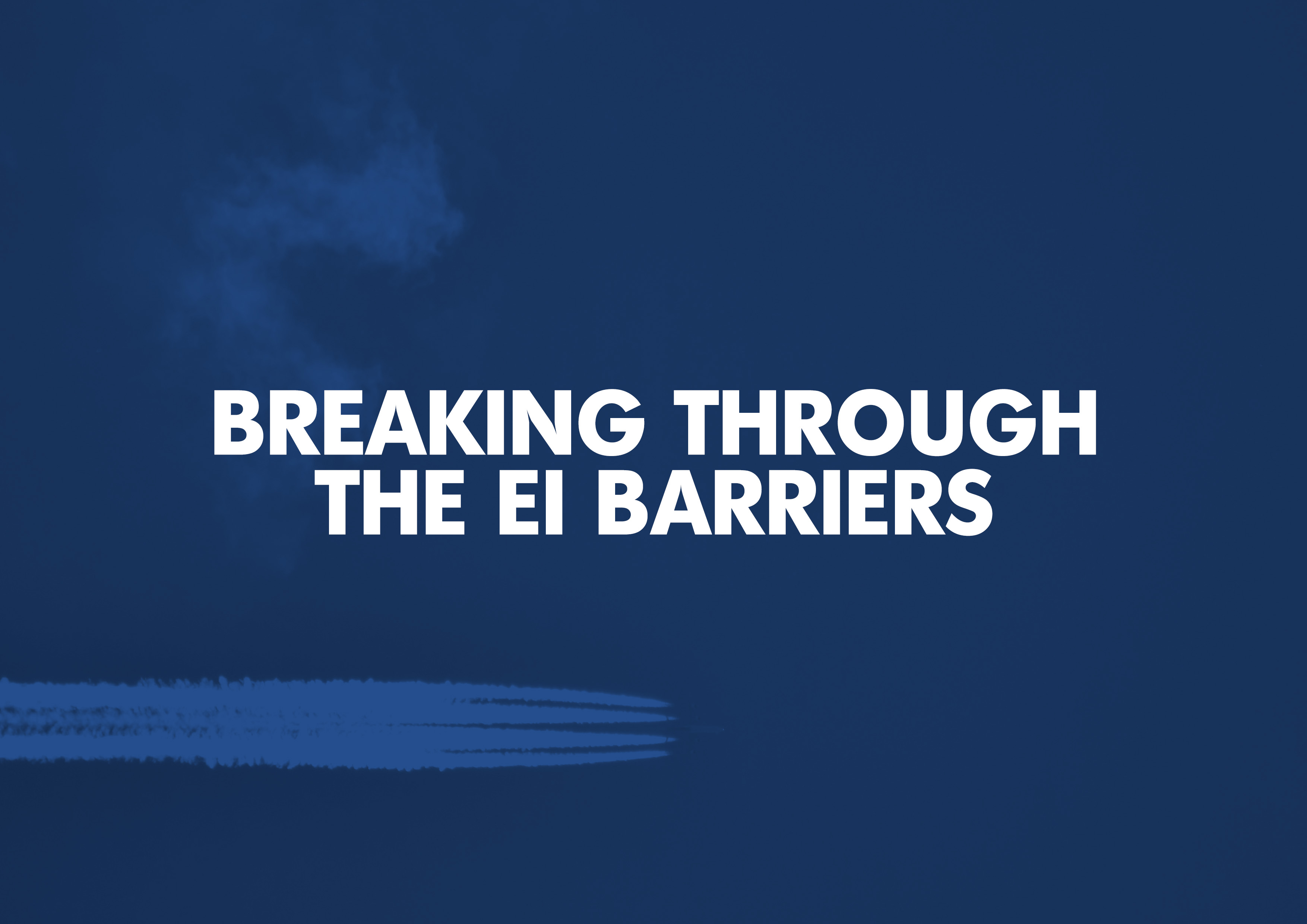 Breaking Through the Emotional Intelligence Barriers